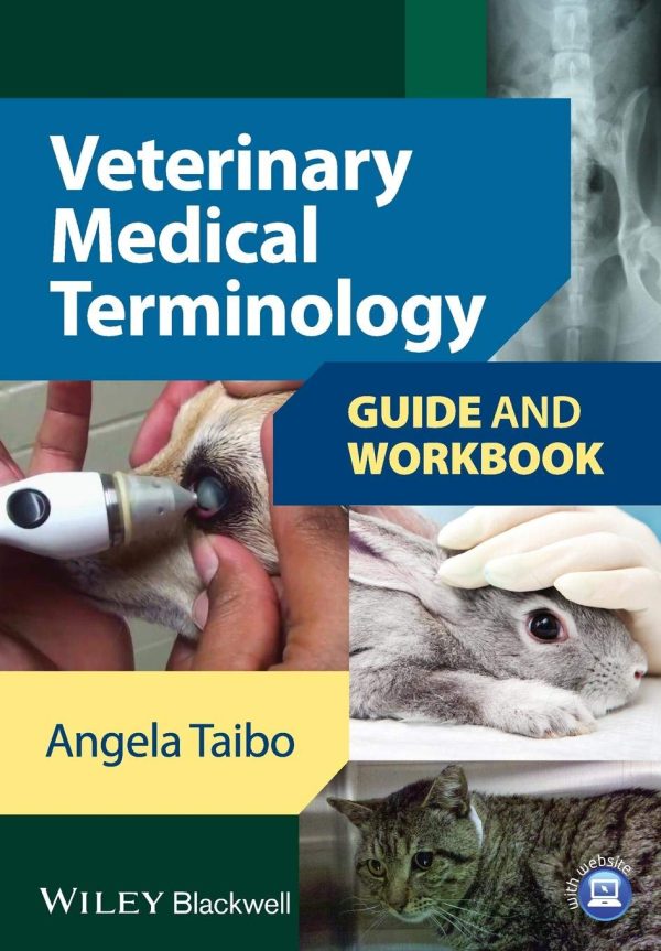 Veterinary Medical Terminology Guide and Workbook, 2nd Edition