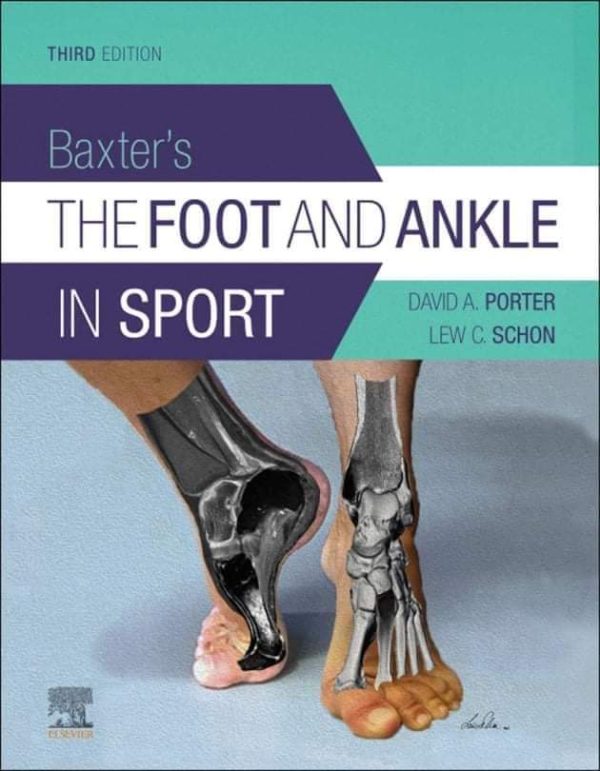 Baxter's THE FOOT AND ANKLE IN SPORT