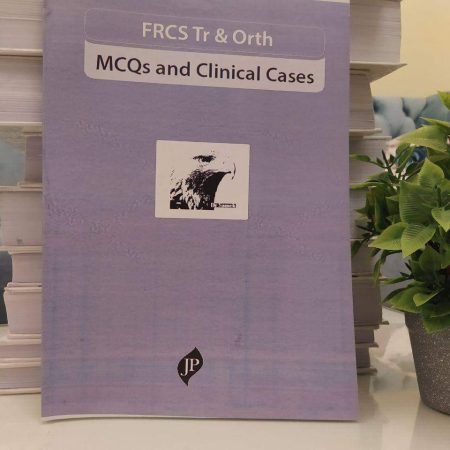 Frcs tr & ortho mcqs and clinical cases