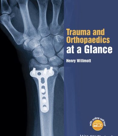 Trauma and Orthopaedics at a Glance