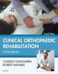 Clinical Orthopaedic Rehabilitation A Team Approach