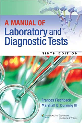 A Manual of Laboratory and Diagnostic Tests, 9th Editon