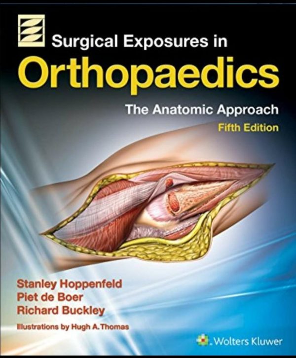 surgical exposures in orthopedics