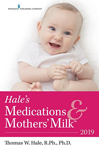 Hale's medications & Mother's Milk