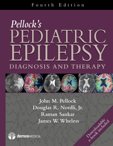 Pellock's pediatric epilepsy Diagnosis and Therapy