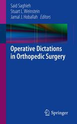 Operative Dictations in Orthopedic Surgery