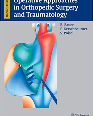 operative approaches in orthopedic surgery and traumatology