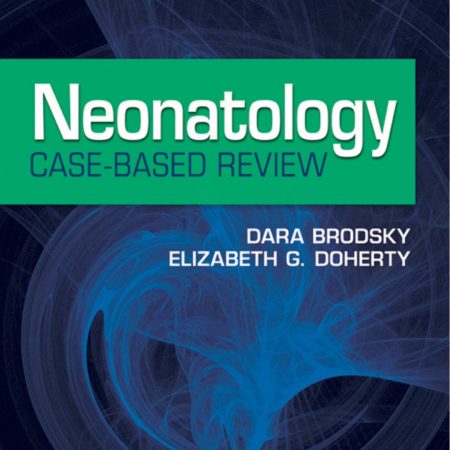 neonatology case based review