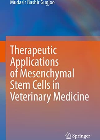 Therapeutic Applications of Mesenchymal Stem Cells in Veterinary Medicine