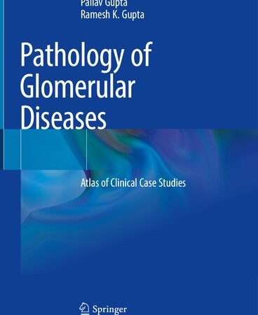 Pathology of Glomerular Diseases: Atlas of Clinical Case Studies