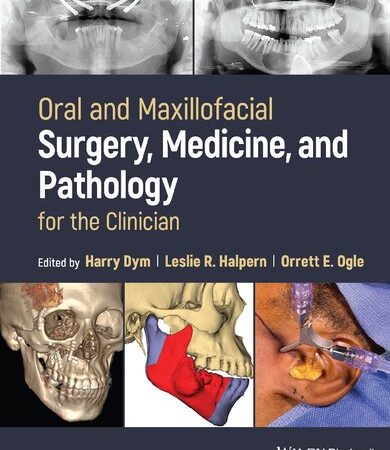 Oral and Maxillofacial Surgery, Medicine, and Pathology for the Clinician