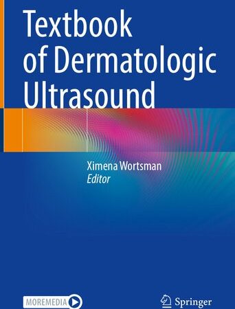 Textbook of Dermatologic Ultrasound