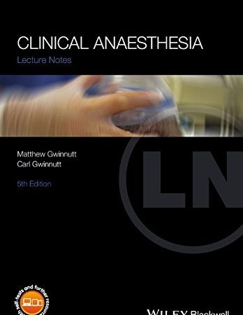 Lecture notes. Clinical anaesthesia