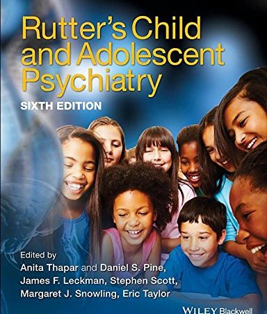 Rutter's child and adolescent psychiatry