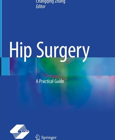 Hip Surgery: A Practical Guide