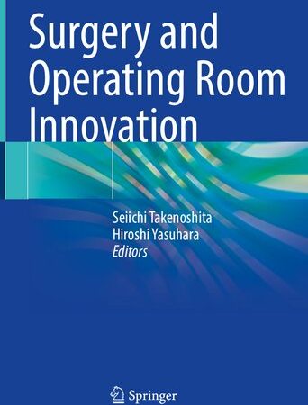 Surgery and Operating Room Innovation