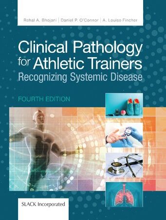 Clinical pathology for athletic trainers : recognizing systemic disease