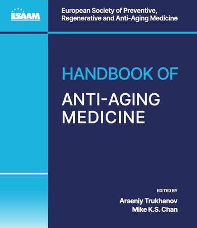 Handbook of Anti-Aging Medicine