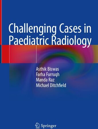 Challenging Cases in Paediatric Radiology