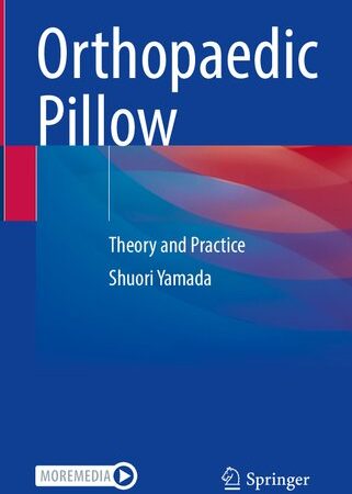 Orthopaedic Pillow: Theory and Practice