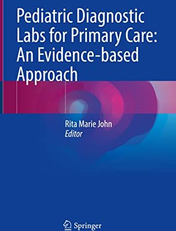 Pediatric Diagnostic Labs for Primary Care: An Evidence-based Approach