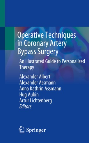 Operative Techniques in Coronary Artery Bypass Surgery: An Illustrated Guide to Personalized Therapy