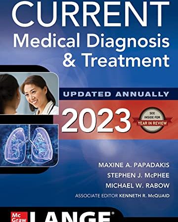 CURRENT Medical Diagnosis and Treatment 2023