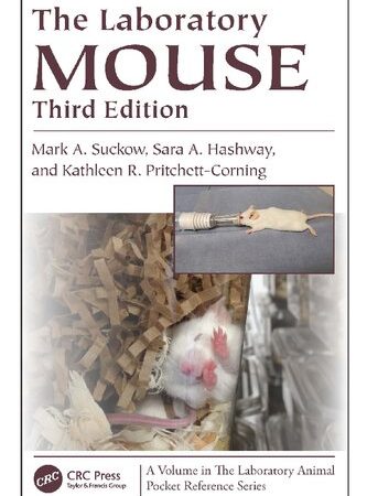 The Laboratory Mouse (Laboratory Animal Pocket Reference)