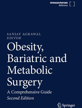 Obesity, Bariatric and Metabolic Surgery: A Comprehensive Guide