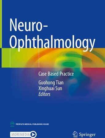 Neuro-Ophthalmology: Case Based Practice