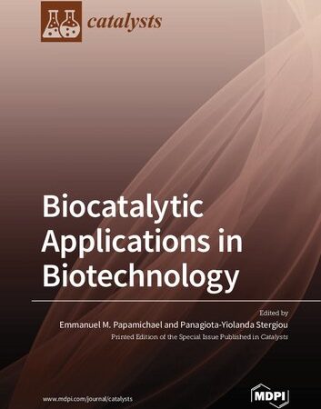 Biocatalytic Applications in Biotechnology