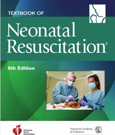 Textbook of Neonatal Resuscitation