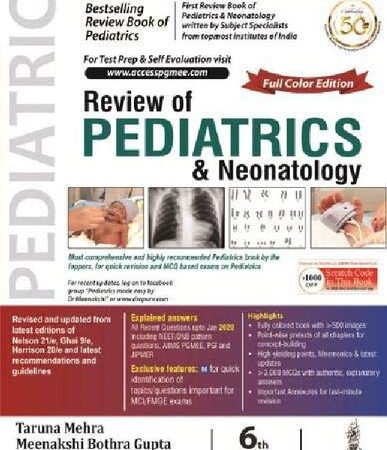 Review of Pediatrics and Neonatology