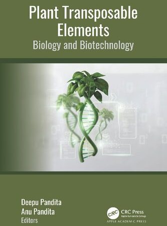 Plant Transposable Elements: Biology and Biotechnology