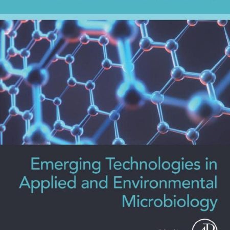 Emerging Technologies in Applied and Environmental Microbiology