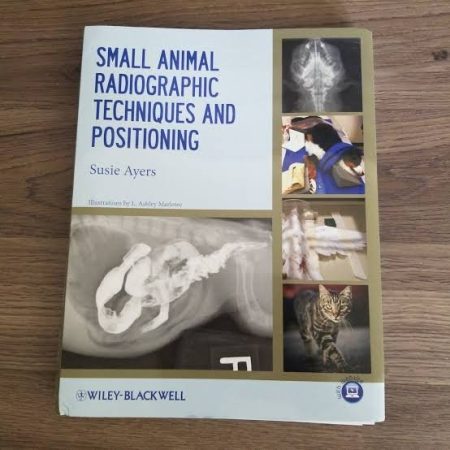 small animal radiographic techniques and positioning