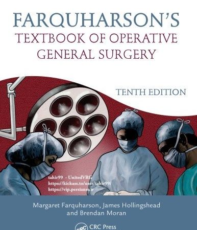 Farquharson's Textbook of Operative General Surgery